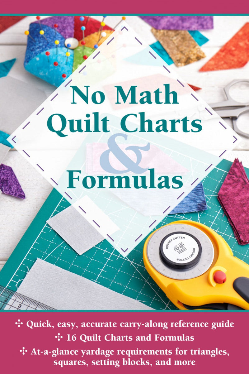 No Math Quilt Charts & Formulas Book